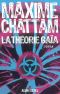 [Le Cycle de l'homme et de la vérité : 03] • La Theorie Gaïa